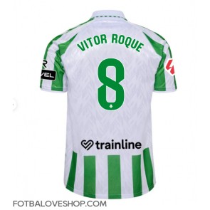 Real Betis Vitor Roque #8 Domácí Dres 2024-25 Krátký Rukáv