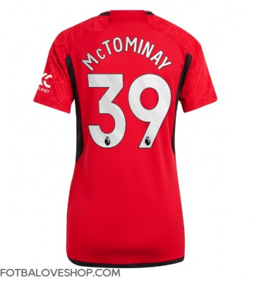 Manchester United Scott McTominay #39 Dámské Domácí Dres 2023-24 Krátký Rukáv
